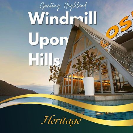 Windmill Upon Hills Luxurious Sky Villa 360 Sky Pool Heated Pool Mountainous Genting View Genting Highland By Heritage Genting Highlands Extérieur photo